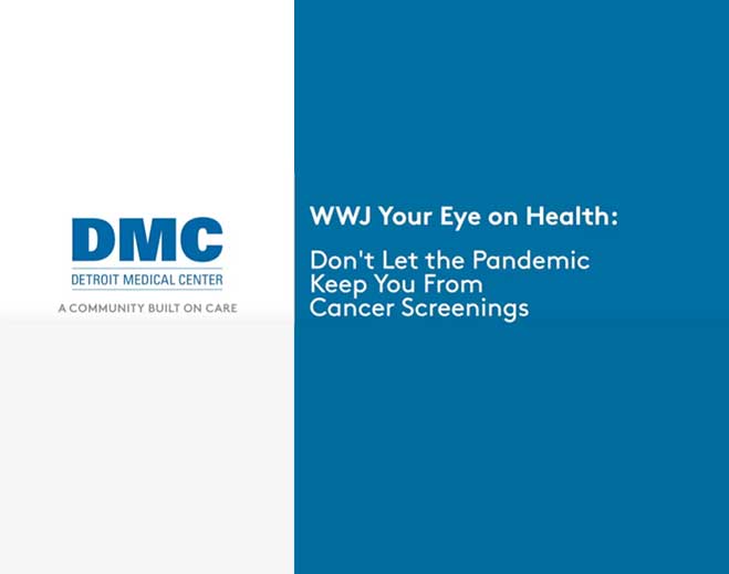 DMC cancer screening during pandemic graphic